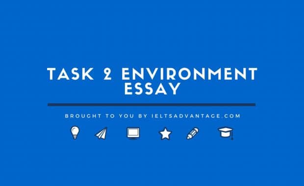 Task 2 Environment Essay