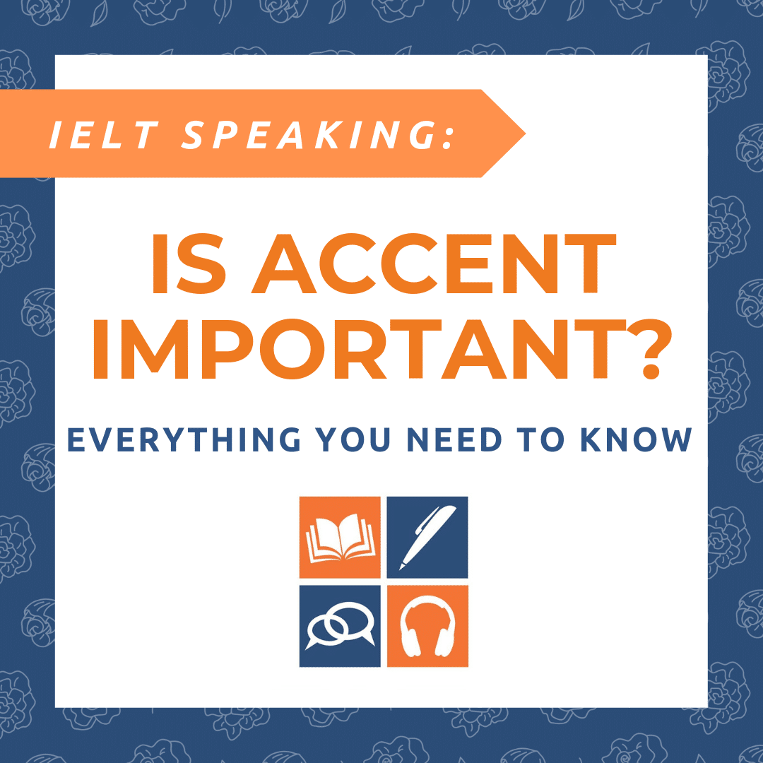 IELTS accent